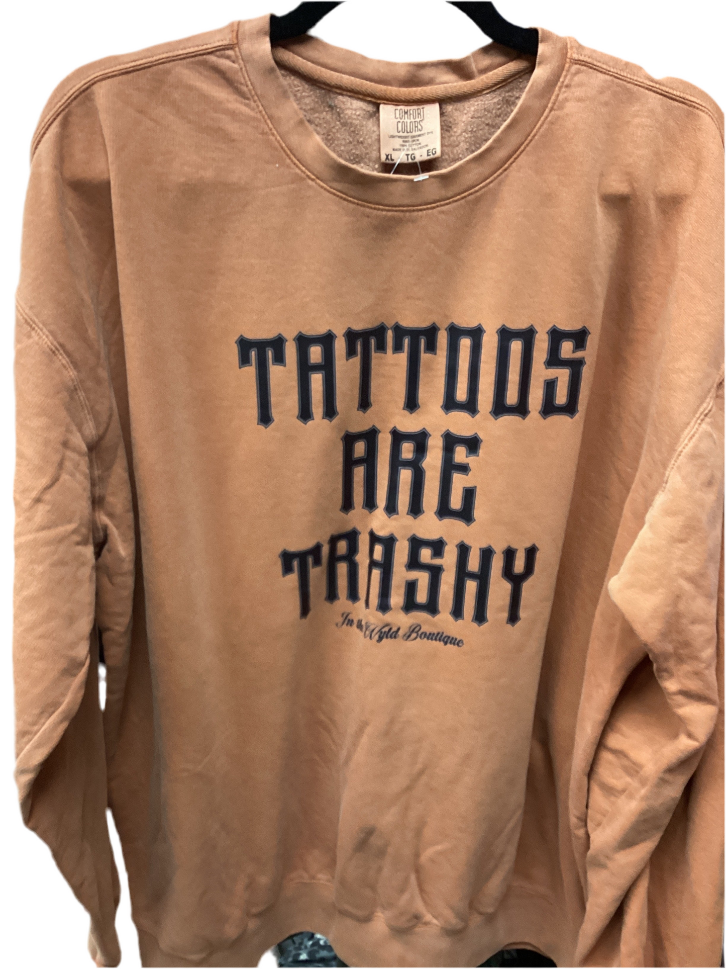 Tattoos are Trashy Brown Crew