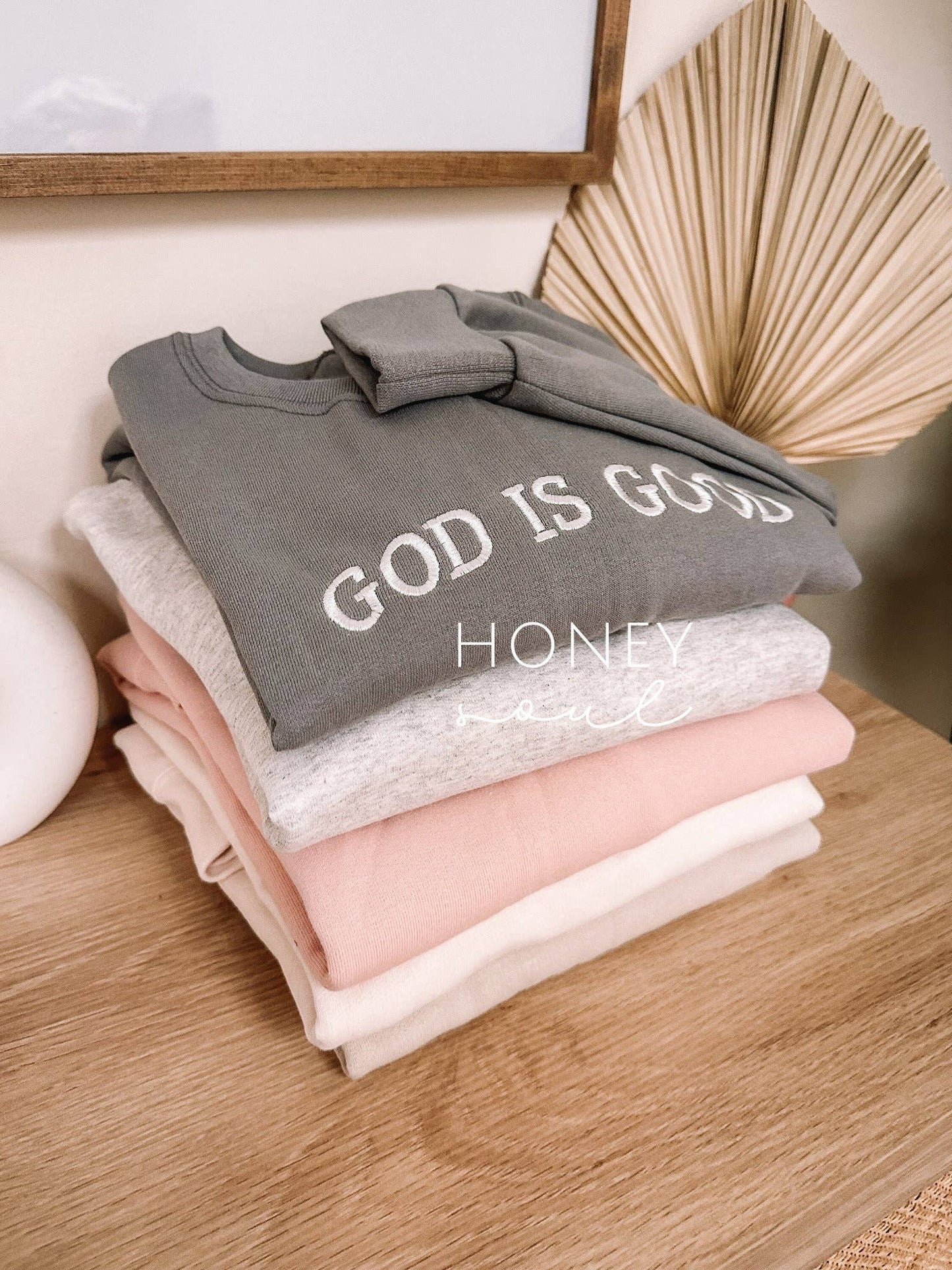 Honey Soul LLC - Embroidered GOD IS GOOD Sweatshirt: Dusty Pink / Medium