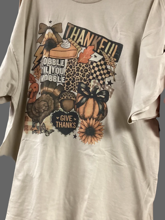 Thankful Gobble til you Wobble Tshirt