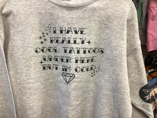 I Really Have……Hanes Crew Medium