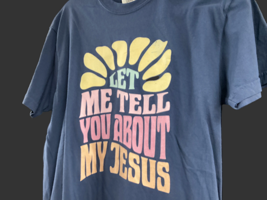 CC Let Me Tell…..Tshirt