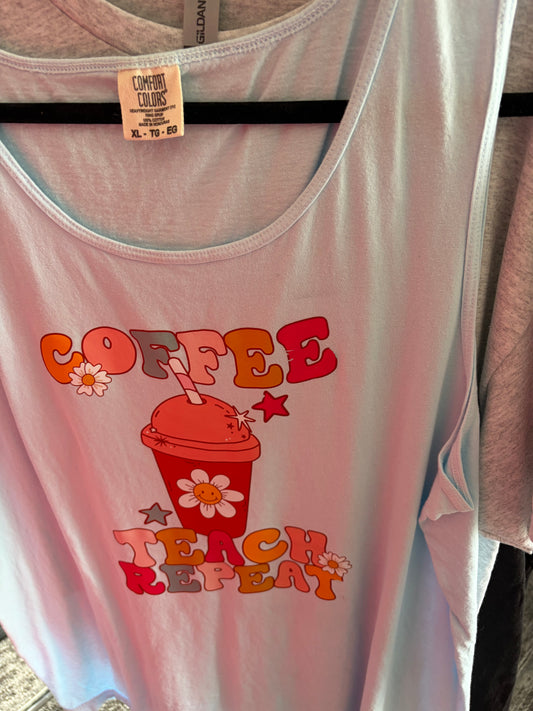CC Coffee Teach Repeat Tank Shirt