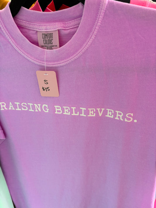 Raising Believers Tshirt